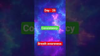 Day- 26 #viral #breath #awareness #breathingtechniques #facts #trending #viralchallenge #challenge