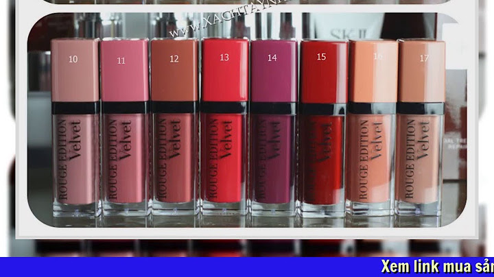 Son bourjois rouge edition velvet màu nào đẹp nhất năm 2024