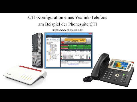 CTI mit Yealink-VoIP-Telefon einrichten (mit PhoneSuite CTI) - 01/2019