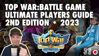 Top War:Battle Game Ultimate Players Guide 2nd Edition 2023 screenshot 4