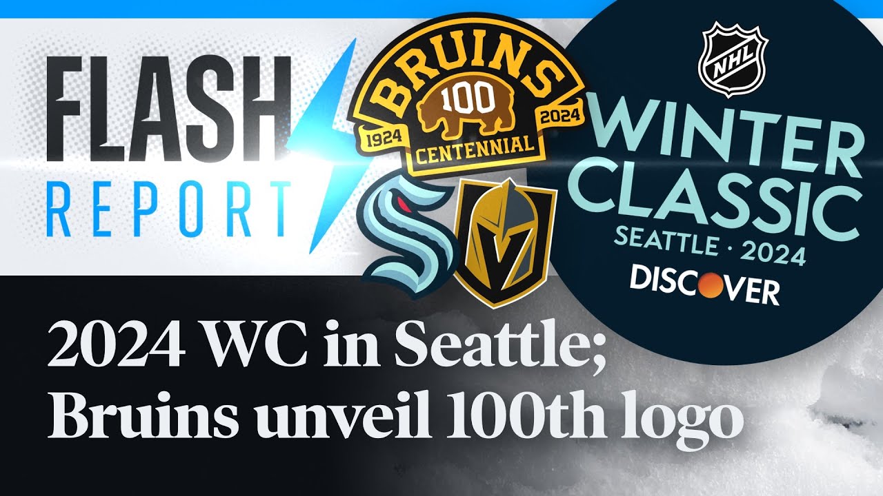 ️ FLASH Seattle Gets 2024 Winter Classic; Bruins Unveil Centennial