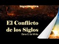 El Conflicto de los Siglos. Capítulo 19. Una Profecía Significativa