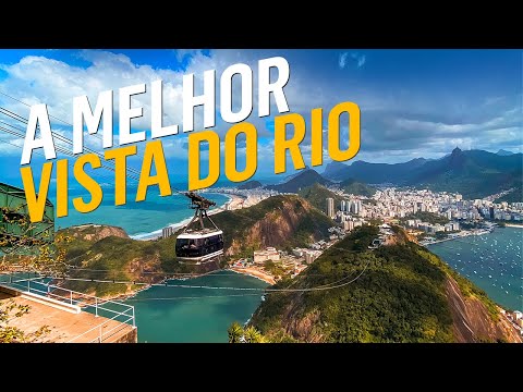 Bondinho do Pão de Açúcar - A vista mais bonita do Rio de Janeiro