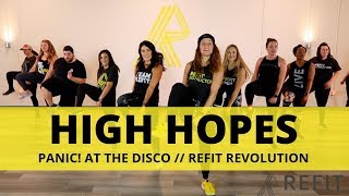 “High Hopes” || Panic! at the Disco || At Home Workout || REFIT® Revolution” Resimi