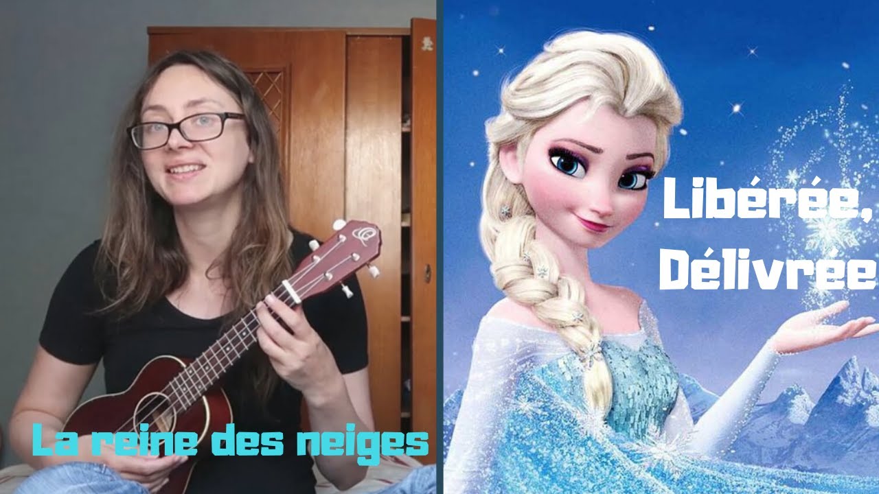 Libérée délivrée - La Reine des neiges ❄ Anaïs Delva (ukulele cover) -  YouTube