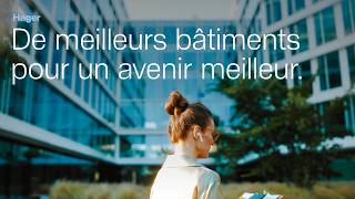 De Meilleurs Bâtiments Pour Un Avenir Meilleur Hager