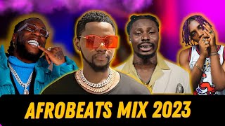 AFROBEATS MIX 2023 | BEST OF AFROBEATS 2023 NAIJA VIDEO MIX