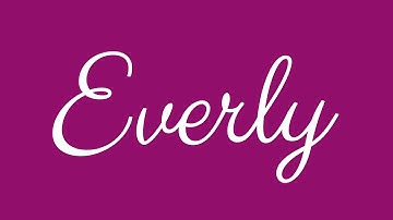 Learn how to Sign the Name Everly Stylishly in Cursive Writing