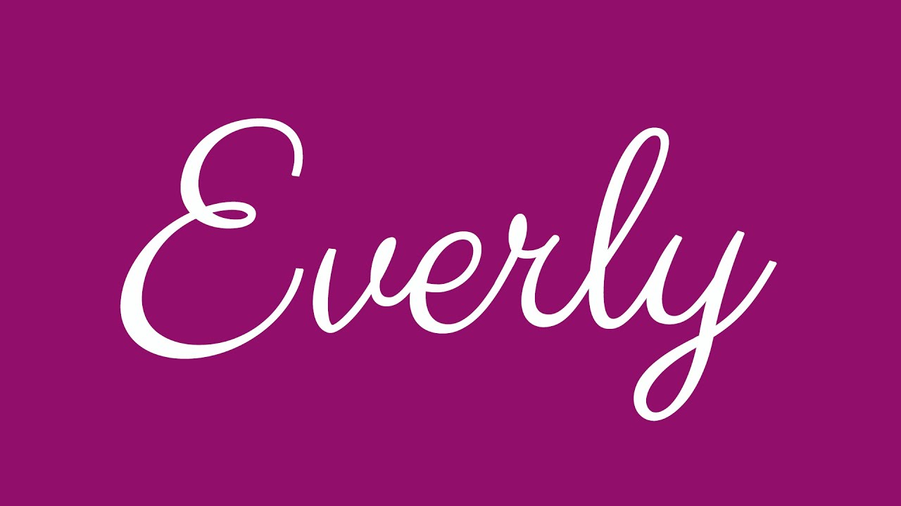 Learn how to Sign the Name Everly Stylishly in Cursive Writing YouTube