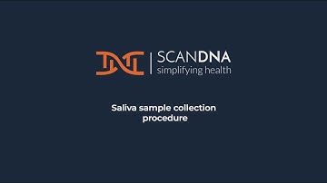 How to collect saliva sample for DNA testing (SCAN-DNA)