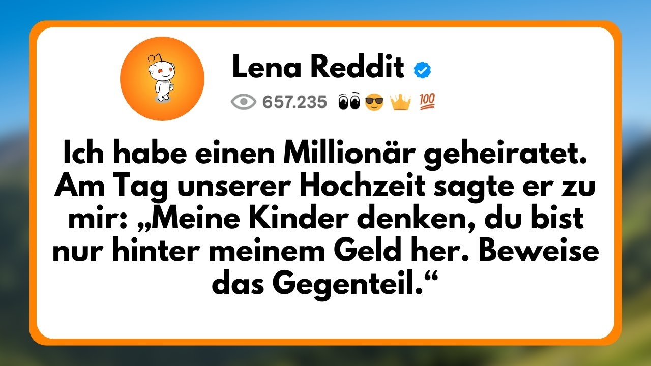 Ich habe einen Millionär geheiratet. Am Tag unserer Hochzeit sagte er zu mir: „Meine Kinder...