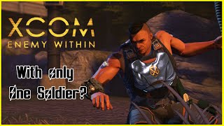 Can you beat X-COM enemy within with 1 assault soldier screenshot 1