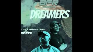 Download lagu Dreamers Vol 1. - Spotz b2b Tukz Ancestral