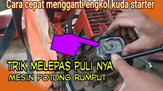 cara Tepat mengganti kuda engkol starter mesin potong rumput