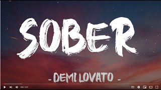 Sober -Demi Lovato ( Lyrics)