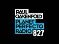 Planet Perfecto 827 ft. Paul Oakenfold