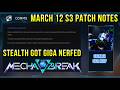 Stealth Got GIGA nerfed in Mecha BREAK - S3 patch notes March 12, 2026