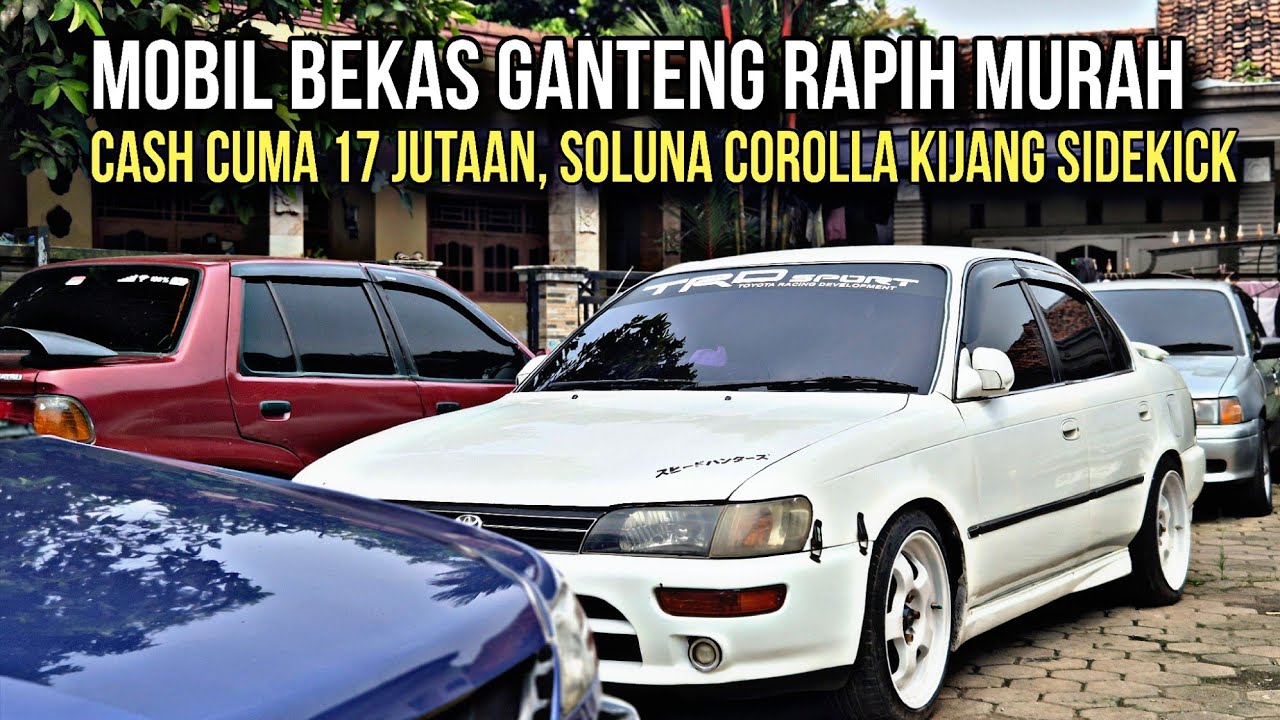 Lapak Rumahan Obral nih.. Mobil Bekas Corolla Soluna Kijang Starlet murah murah Cuma 17 Jutaan 