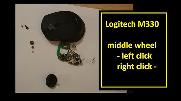 How to fix defective mouse scroll middle wheel error, Logitech M330 M331 Switch,button,click problem