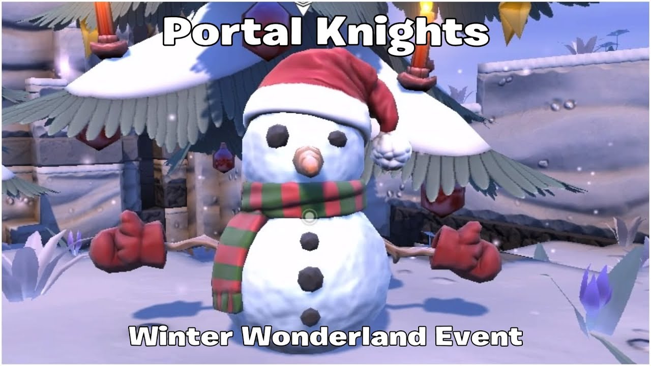 Portal Knights "Winter Wonderland Event" YouTube