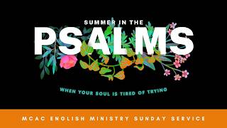 MCAC English Ministry Sunday Service (Aug 09, 2026)