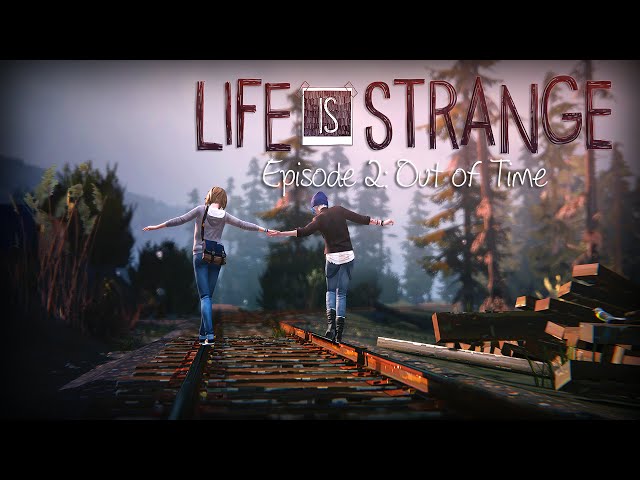 Análise de Life is Strange: Episode 2 – Out of Time