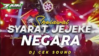 Dj Sholawat Terbaru L Syarat Jejege Negoro L Trap Sholawat L By Zain Production