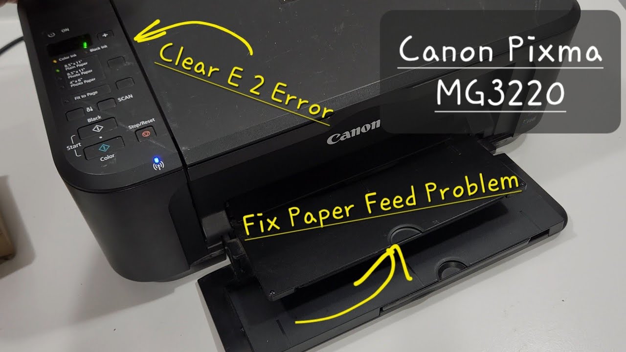 tårn Ræv Bore Paper Won't Feed In Canon Pixma MG3220 Printer E2 Fix Error 2 MG3620 MG3520  - YouTube