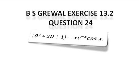 Bs Grewal solution || Exercise 13.2 || Question 24 solved ||
