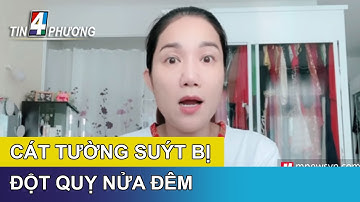 🔥 🔥 "Bà mối" Cát Tường suýt bị đột quỵ nửa đêm ?