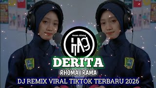 Dj Derita rhoma Irama Remix Viral Tiktok Terbaru 2026