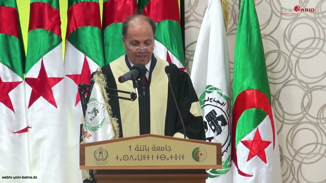 الكلمة الكاملة للسيد مدير جامعة باتنة 1 خلال زيارة وزير التعليم العالي و البحث العلمي