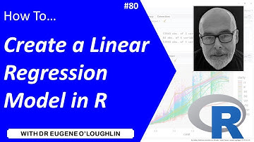 How To... Create a Simple Linear Regression Model in R #80