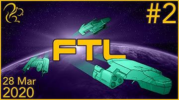 FTL: Faster Than Light | 28th March 2020 | 2/4 | SquirrelPlus