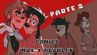 Comics De Max x Bradley \/Maxley [Parte 2]✨💗💜