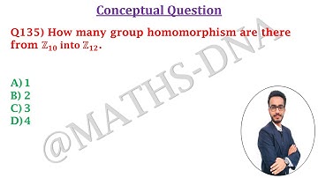 Q135 | ABSTRACT ALGEBRA | CSIR-NET/JRF  | GATE | IIT-JAM | NBHM | NBHM P.Hd.|