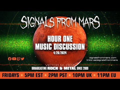 Hour One | Signals From Mars April 26, 2024