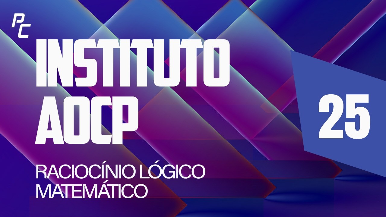 INSTITUTO AOCP 25 (CORRE E VIRA MEMBRO)