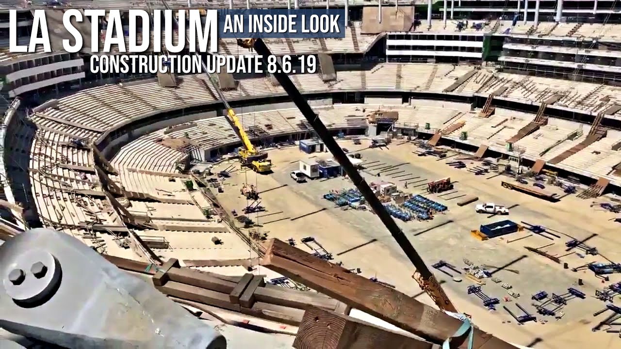 Rams Chargers LA Stadium Construction Update 8.6.19 - YouTube