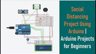 Social Distancing Detector Using Arduino | Arduino Tutorial for Beginners