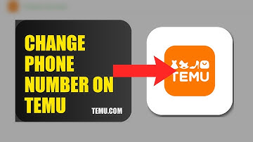 How To Change Phone Number On Temu 2025