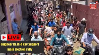 Engineer Rashid kay Support main election rally