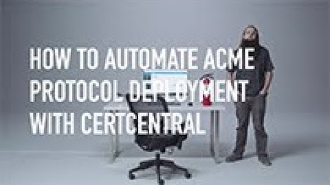 How to Automate ACME Protocol Deployment