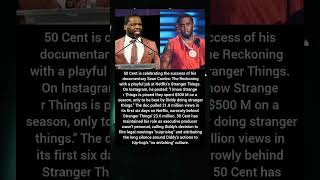 50 Cent Mocks Stranger Things After Diddy Doc Almost Matches Its Viewership #50Centb#Diddy #rapper