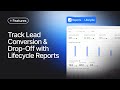 How to Track Lead Conversion &amp; Drop-Off with Lifecycle Reports | Respond.io Video Guides