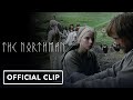 The Northman - Official Clip (2022) Alexander Skarsgård, Anya Taylor-Joy