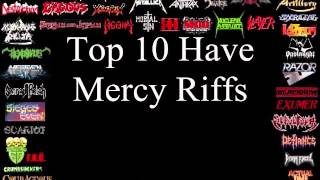 Have Mercy Top 10 Riffs