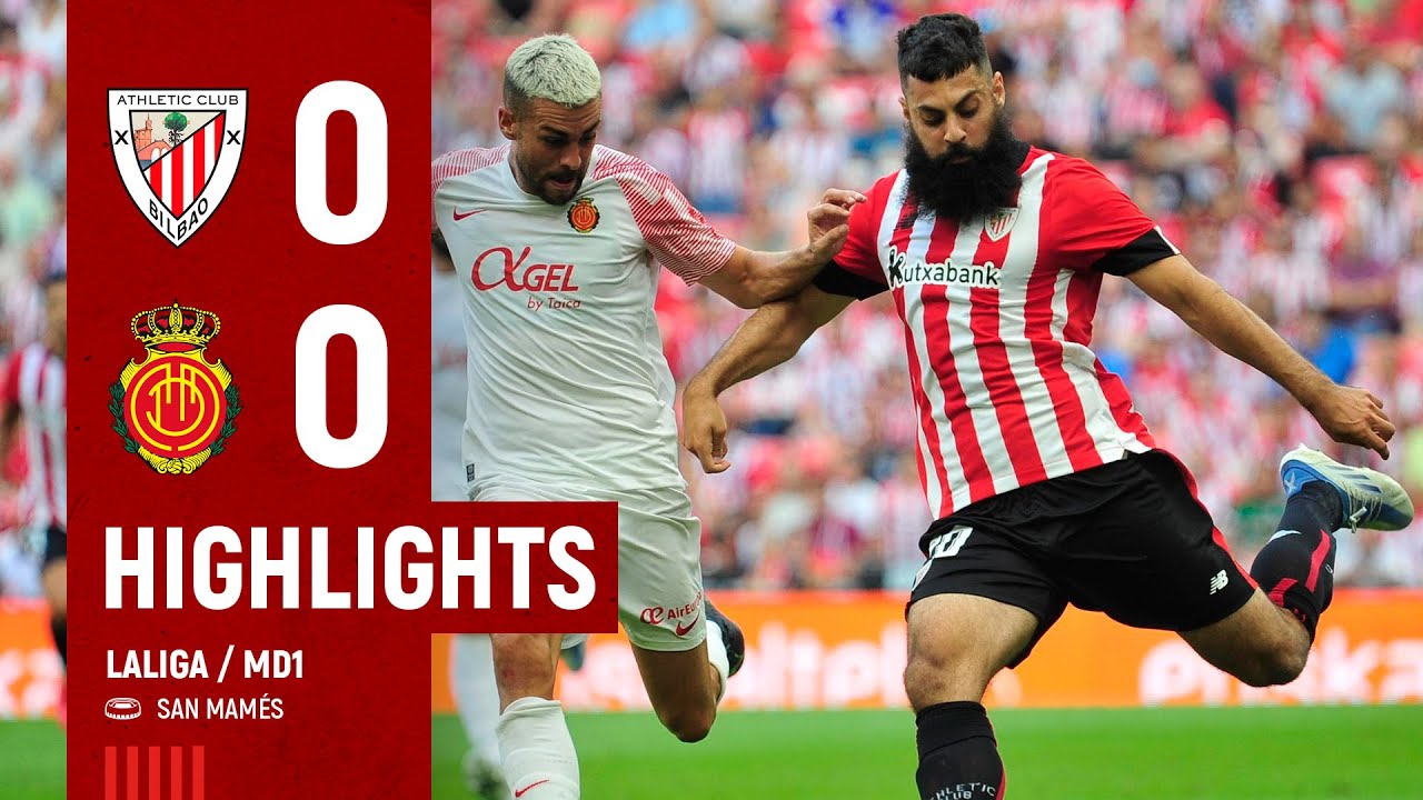 HIGHLIGHTS | Athletic Club 0-0 RCD Mallorca | LaLiga 2022-23 MD1 - YouTube