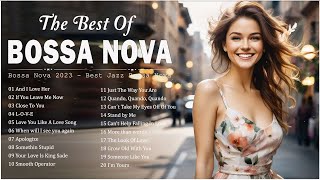 Best Bossa Nova Popular Songs  Most Beautiful Jazz Bossa Nova Covers  Relaxing Bossa Nova Songs