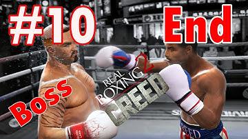 Real Boxing 2 CREED: Part-10 South American Level 46-50 Boss Battle [Phantom] Gameplay THE END